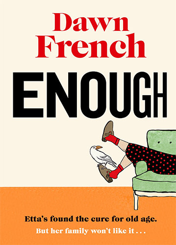 Enough by Dawn French
