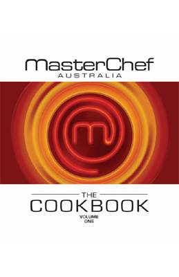 MasterChef Australia The Cookbook Volume 1 | Girl.com.au