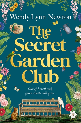The Secret Garden Club by Wendy Lynn Newton